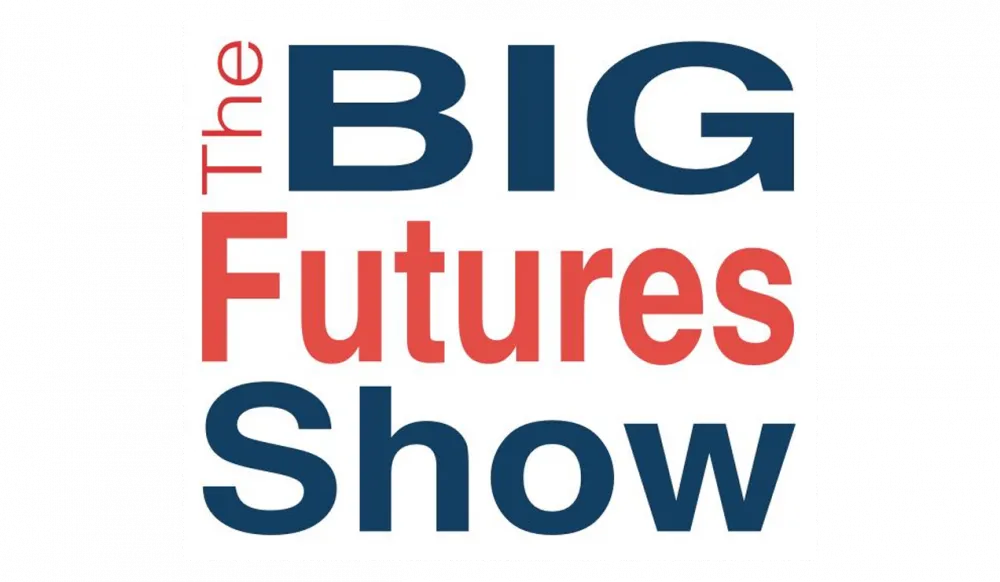 The Big Futures Show